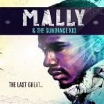 MaLLy-The-Last-Great-550x550